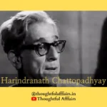हरिंद्रनाथ चट्टोपाध्याय – शरारती चेहरे के पीछे छुपा एक संजीदा साहित्यकार
